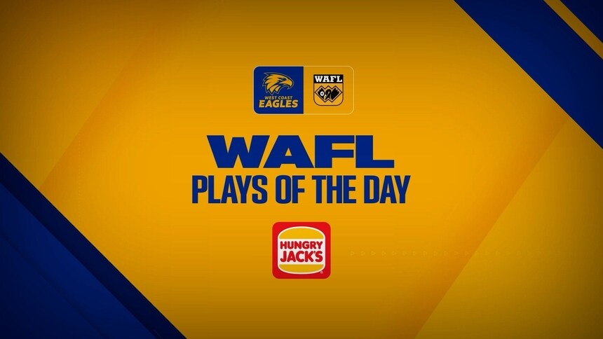 WAFL Plays of the Day - Round 10